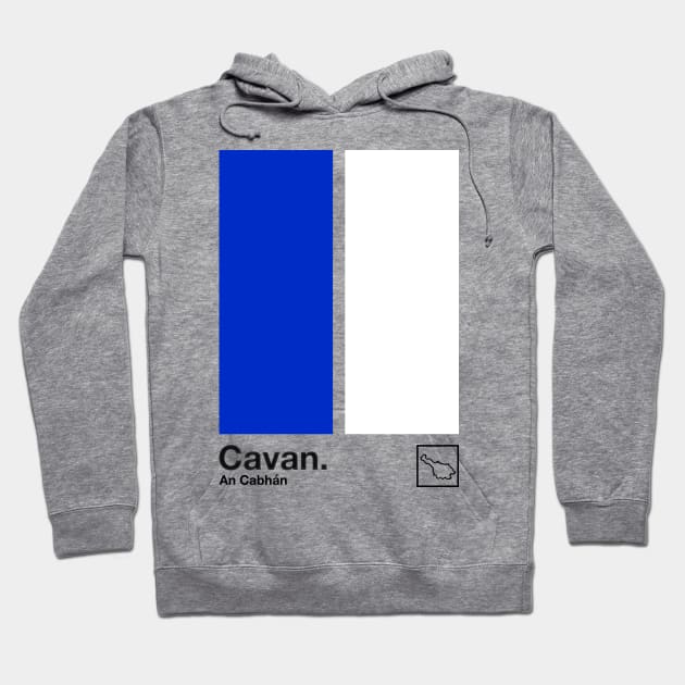 County Cavan / Original Retro Style Minimalist Poster Design Hoodie by feck!